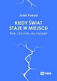 Kiedy świat staje w miejscu Kiedy świat staje w miejscu