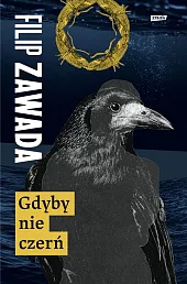 Gdyby nie czerńFilip Zawada