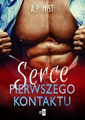 Serce pierwszego kontaktuP.A. Mist Serce pierwszego kontaktuP.A. Mist