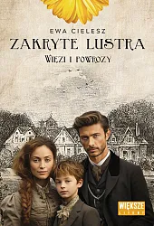 Zakryte lustra. Tom 5. Więzi i powrozy (Duże Litery)
