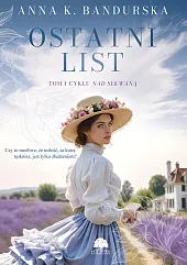 Nad Sekwaną. Tom 1. Ostatni list Nad Sekwaną. Tom 1. Ostatni list