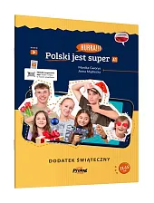 Hurra!!! Polski jest super. Dodatek świątecznyMonika Gworys