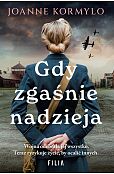 Gdy zgaśnie nadzieja Gdy zgaśnie nadzieja