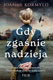 Gdy zgaśnie nadziejaJoanne Kormylo Gdy zgaśnie nadziejaJoanne Kormylo