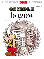 Asteriks. Osiedle bogów. Tom 17Albert Uderzo