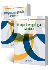 Otorynolaryngologia dziecięca. Tom 1-2Lidia Zawadzka-Głos