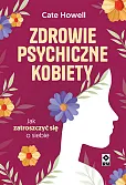 Zdrowie psychiczne kobiety Zdrowie psychiczne kobiety