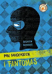 Pan Samochodzik i FantomasZbigniew Nienacki