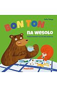 Bon ton na wesoło Bon ton na wesoło