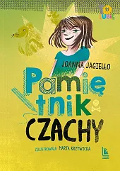 Pamiętnik CzachyJoanna Jagiełło
