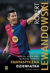 Robert Lewandowski Fantastyczna 9