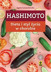 Hashimoto Dieta i styl życia w,Agata Lewandowska