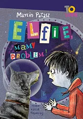 Elfie mamy problem!Marcin Pałasz