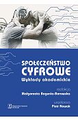 Społeczeństwo cyfrowe Społeczeństwo cyfrowe