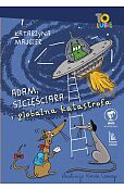Adam Szczęściara i globalna katastrofa Adam Szczęściara i globalna katastrofa