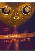 Pan Samochodzik i człowiek z ufo Pan Samochodzik i człowiek z ufo