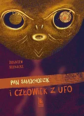 Pan Samochodzik i człowiek z ufoZbigniew Nienacki