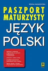 Paszport maturzysty Język polskiRegina Nagadowska