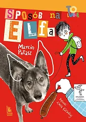 Sposób na ElfaMarcin Pałasz