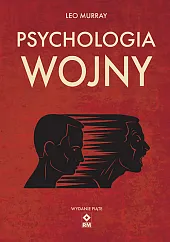 Psychologia wojnyLeo Murray Psychologia wojnyLeo Murray