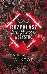 Rozpalasz we mnie wszystko