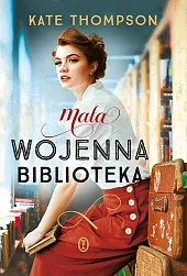 Mała wojenna bibliotekaKate Thompson