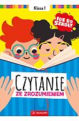 Idę do szkoły Czytanie ze zrozumieniem Klasa 1