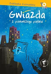 Gwiazda z pierwszego piętraBarbara Kosmowska