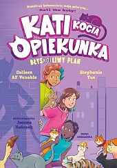 Kati Kocia opiekunka 4 BłysKOTliwy plan