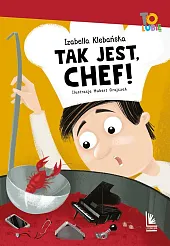 Tak jest Chef!Izabella Klebańska