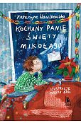 Kochany Panie Święty Mikołaju