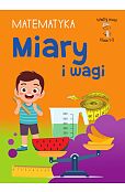 Mądry Uczeń Klasa 1-3. Matematyka. Miary i wagi