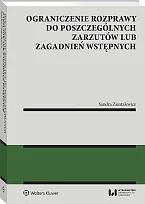Ograniczenie rozprawy do poszczególnych zarzutów lub, Sandra Zientalewicz
