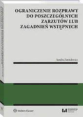 Ograniczenie rozprawy do poszczególnych zarzutów lub,Sandra Zientalewicz