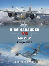 Duel 142 B-26 Marauder vs Me,Robert Forsyth Duel 142 B-26 Marauder vs Me,Robert Forsyth