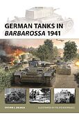 New Vanguard 339 German Tanks in Barbarossa 1941 New Vanguard 339 German Tanks in Barbarossa 1941
