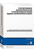 Postępowanie administracyjne i postępowanie przed sądami administracyjnymi