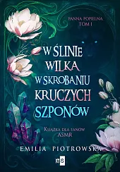 W ślinie wilka, w skrobaniu kruczych,Szelest Kinga