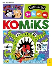 Książkożercy Sylabami Komiks Mimi i Pigi Tom 1 Misja Atlantyda