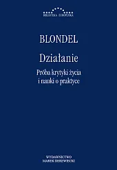 Działanie.Maurice Blondel
