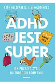 ADHD jest super