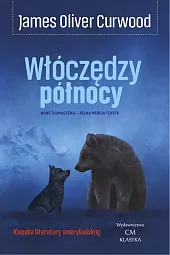 Włóczędzy północyOliver Curwood James