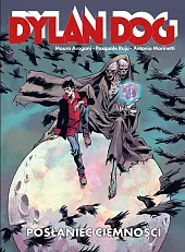 Dylan Dog Posłaniec ciemnościMauro Aragoni Dylan Dog Posłaniec ciemnościMauro Aragoni
