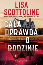 Cała prawda o rodzinieLisa Scottoline