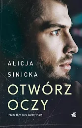 Otwórz oczyAlicja Sinicka