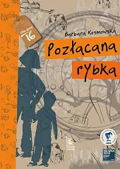 Pozłacana rybkaBarbara Kosmowska