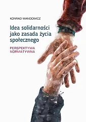 Idea solidarności jako zasada życia społecznego