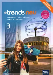 #trends neu 3 Język niemiecki PodręcznikAnna Życka #trends neu 3 Język niemiecki PodręcznikAnna Życka