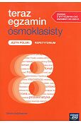 Teraz egzamin ósmoklasisty Język polski Repetytorium