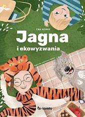 Jagna i ekowyzwaniaEwa Nowak Jagna i ekowyzwaniaEwa Nowak